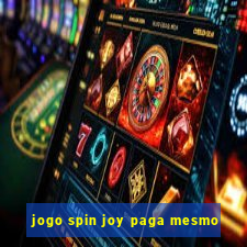 jogo spin joy paga mesmo